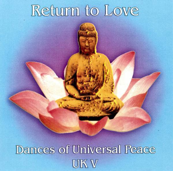 return-to-love-von-dances-of-universal-peace-uk.jpg